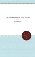 The Character of John Adams