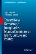 Toward New Democratic Imaginaries - Istanbul Semin