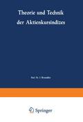 Theorie und Technik der Aktienkursindizes