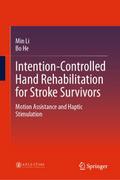 Intention-Controlled Hand Rehabilitation for Stroke Survivors
