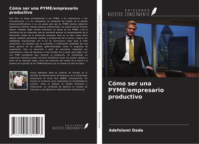 Cómo ser una PYME/empresario productivo