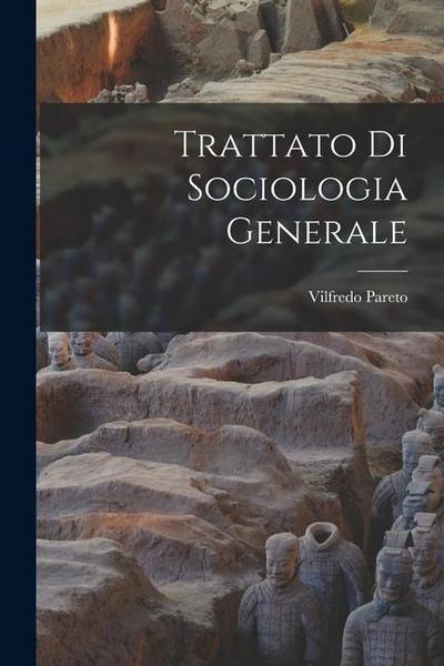 Trattato Di Sociologia Generale