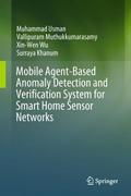 Mobile Agent-Based Anomaly Detection and Verificat