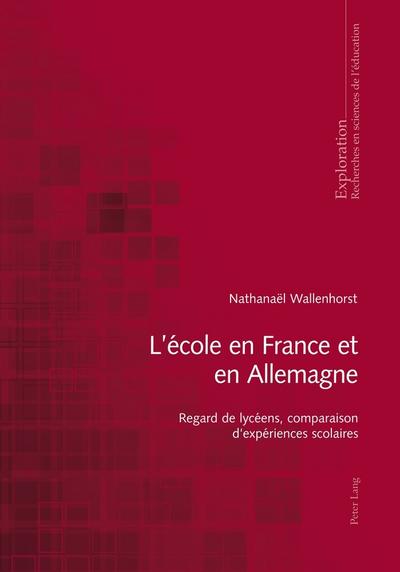 Lécole en France et en Allemagne