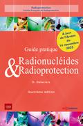 Guide pratique Radionucléides & Radioprotection - 4ème édition