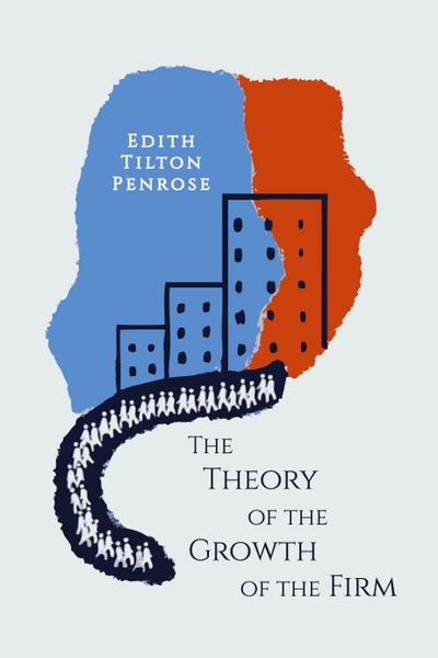 The Theory of the Growth of the Firm