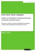 Studies on Chebulinic Acid Extraction from Termina
