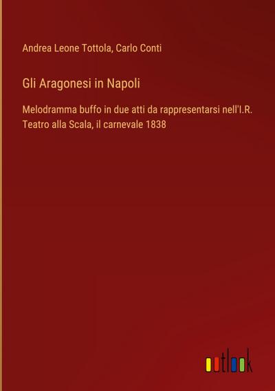 Gli Aragonesi in Napoli