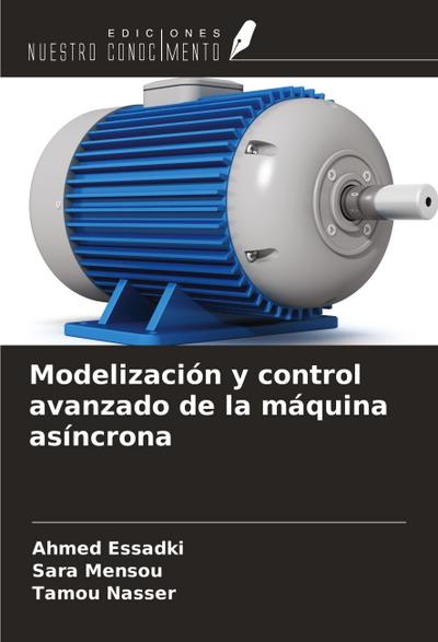 Modelización y control avanzado de la máquina asíncrona