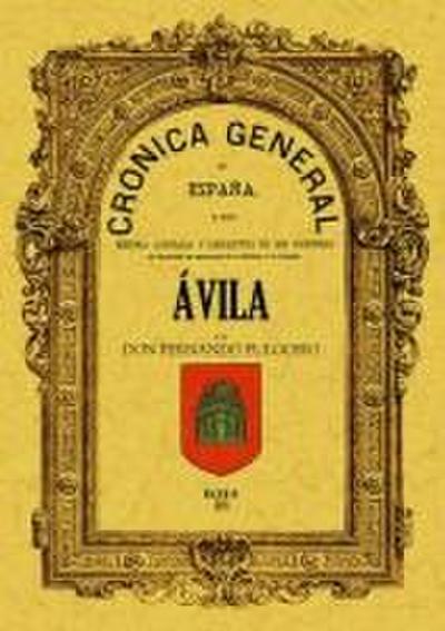 Crónica de la provincia de Ávila