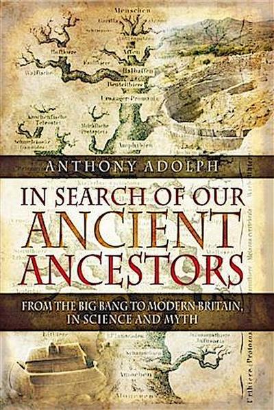 In Search of Our Ancient Ancestors