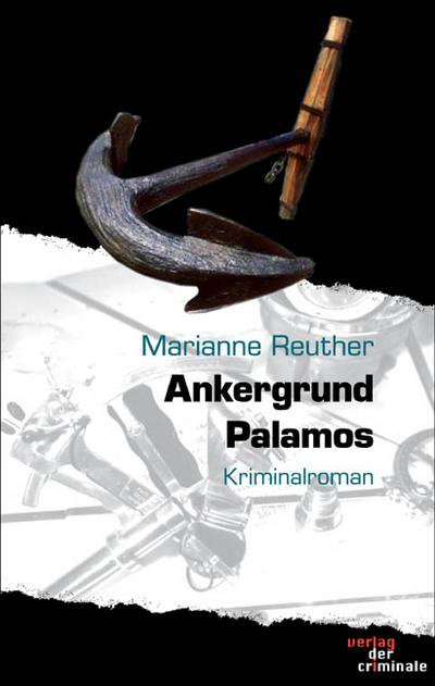 Ankergrund Palamos: Kriminalroman