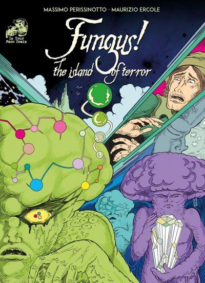 Fungus! The island of terror