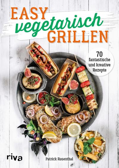 Easy vegetarisch grillen