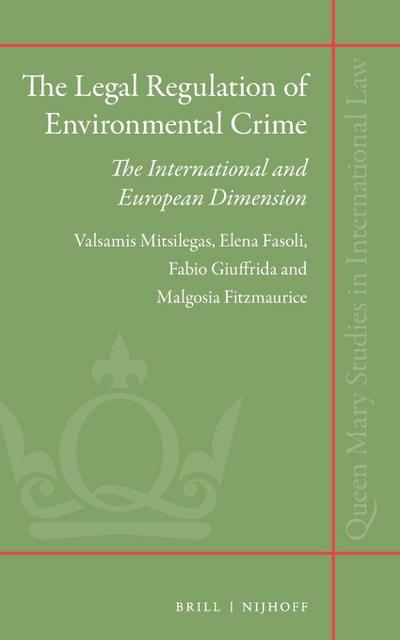 The Legal Regulation of Environmental Crime