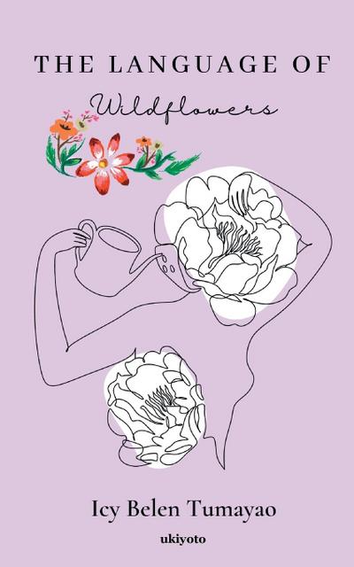 The Language of Wildflowers
