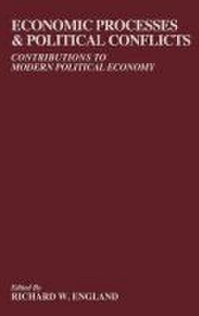Economic Processes and Political Conflicts