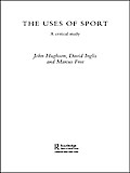 The Uses of Sport