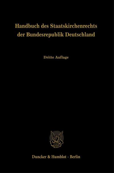 Handbuch des Staatskirchenrechts der Bundesrepublik Deutschland Band 1, 2 und 3