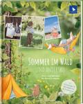 Sommer im Wald und anderswo