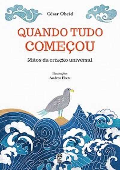 Quando tudo começou