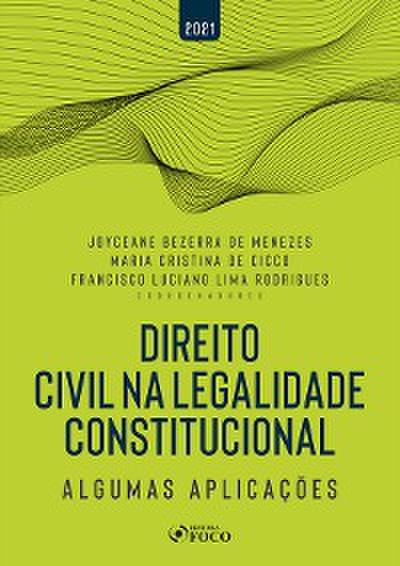 Direito Civil na Legalidade Constitucional