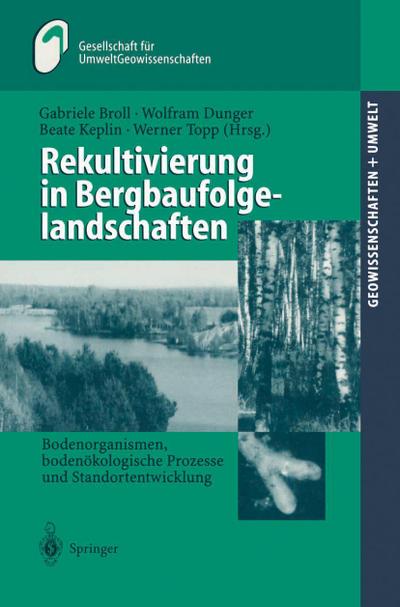 Rekultivierung in Bergbaufolgelandschaften