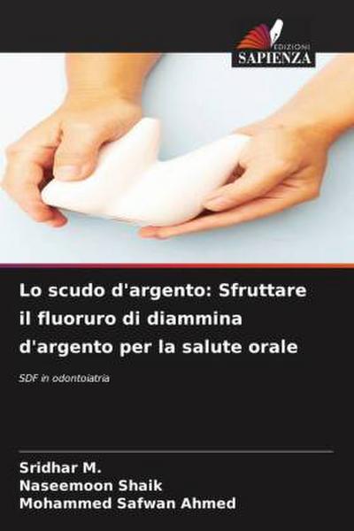 Lo scudo d’argento: Sfruttare il fluoruro di diammina d’argento per la salute orale