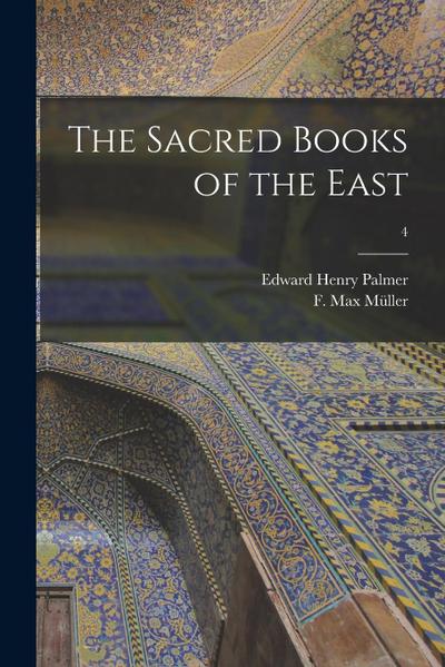 The Sacred Books of the East; 4