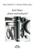 Karl Mays ’Satan und Ischariot’