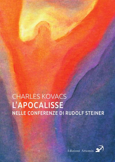L’ Apocalisse nelle conferenze di Rudolf Steiner