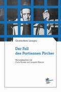 Der Fall des Partisanen Pircher