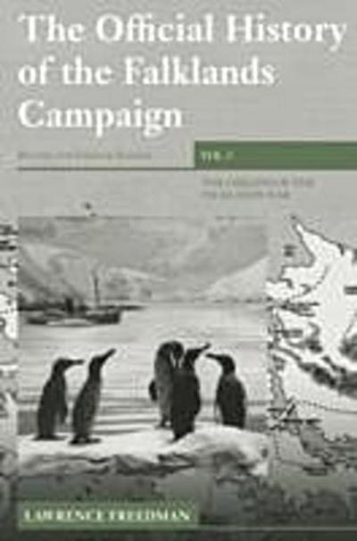 Official History of the Falklands Campaign, Volume 1