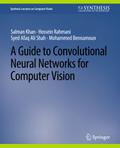 A Guide to Convolutional Neural Networks for Compu