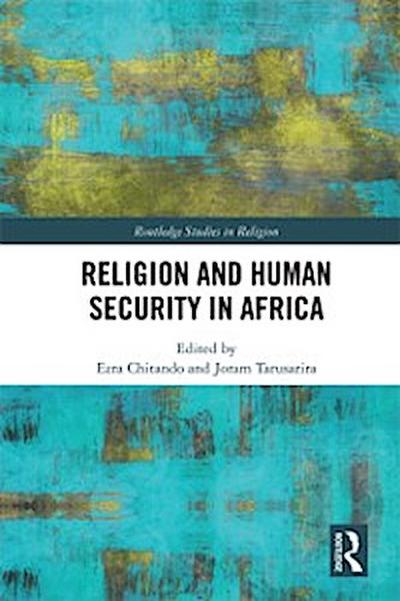 Religion and Human Security in Africa