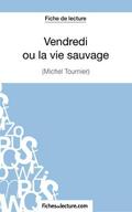 Vendredi ou la vie sauvage de Michel Tournier (Fic
