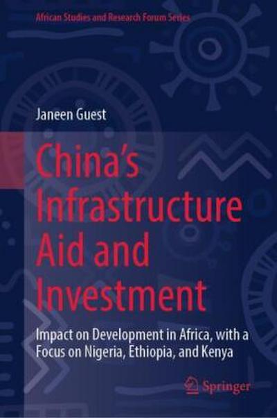 China’s Infrastructure Aid and Investment
