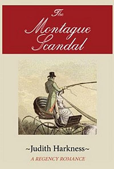 The Montague Scandal