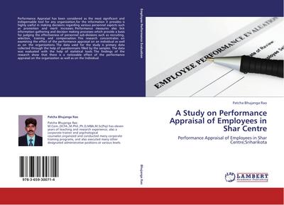 A Study on Performance Appraisal of Employees in Shar Centre