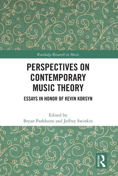 Perspectives on Contemporary Music Theory