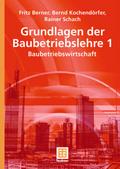 Grundlagen der Baubetriebslehre 1