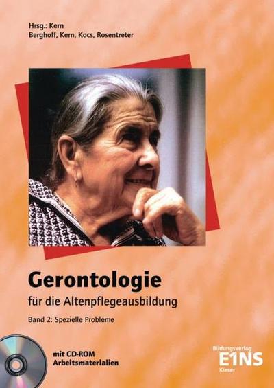Gerontologie für die Altenpflegeausbildung