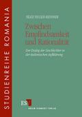Zwischen Empfindsamkeit und Rationalität