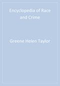 Encyclopedia of Race and Crime
