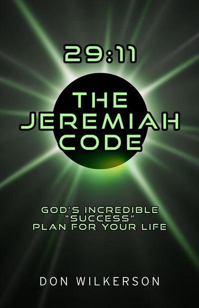29:11 the Jeremiah Code