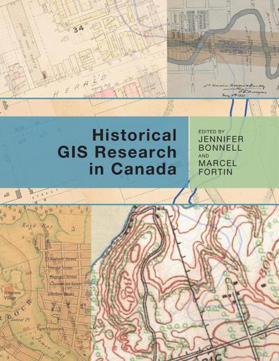 Historical GIS Research in Canada (New)