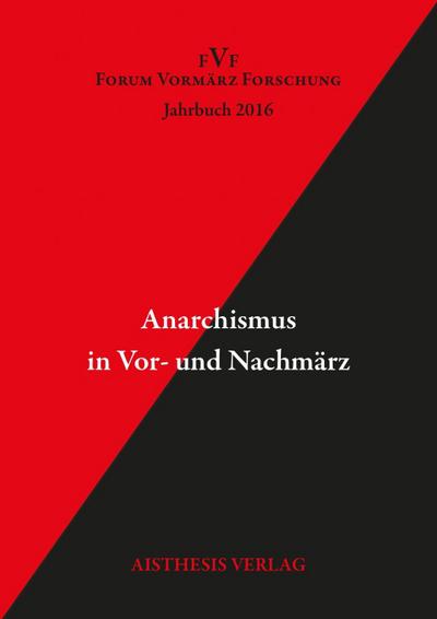 Anarchismus in Vor- und Nachmärz