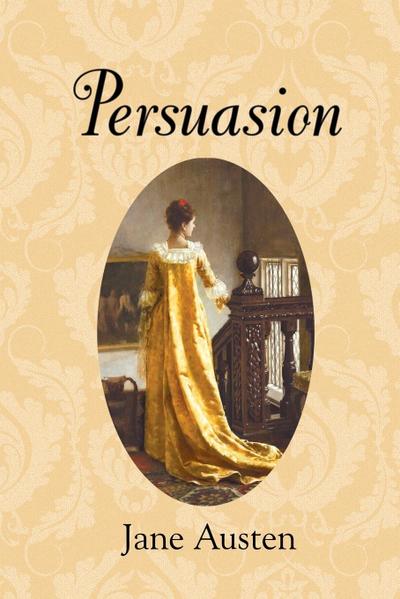 Persuasion (Reader’s Library Classics)