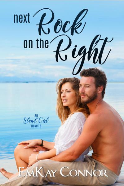 Next Rock on the Right (Island Girls, #1)