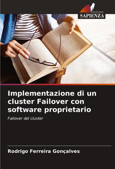 Implementazione di un cluster Failover con software proprietario